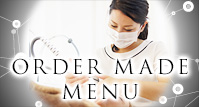 ORDER MADE 様々なオーダーメイドメニュー